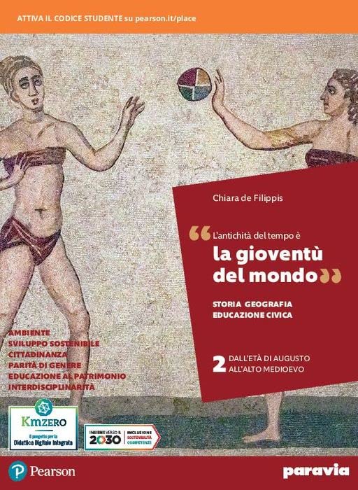 La gioventù del mondo. Storia, Geografia, Educazione civica. Per i Licei e gli Ist. magistrali. Con e-book. Con espansione online (Vol. 2) book