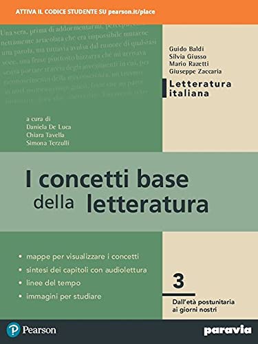 I concetti base della letteratura. Per le Scuole superiori. Con e-book. Con espansione online (Vol. 3) Professional & Reference Books
