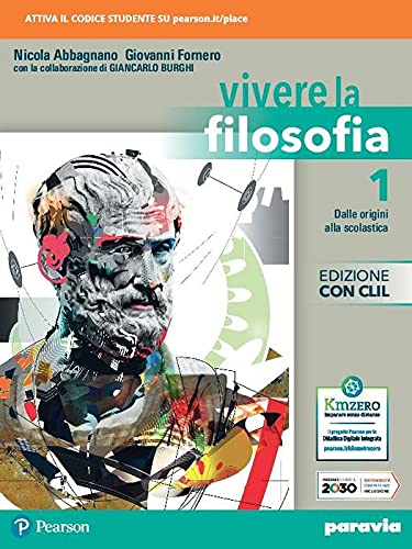 Vivere la filosofia. Con CLIL. Per le Scuole superiori. Con e-book. Con espansione online (Vol. 1) Professional & Reference Books