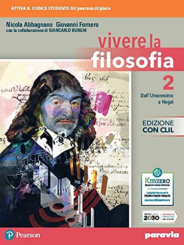 Vivere la filosofia. Con CLIL. Per le Scuole superiori. Con e-book. Con espansione online (Vol. 2) book