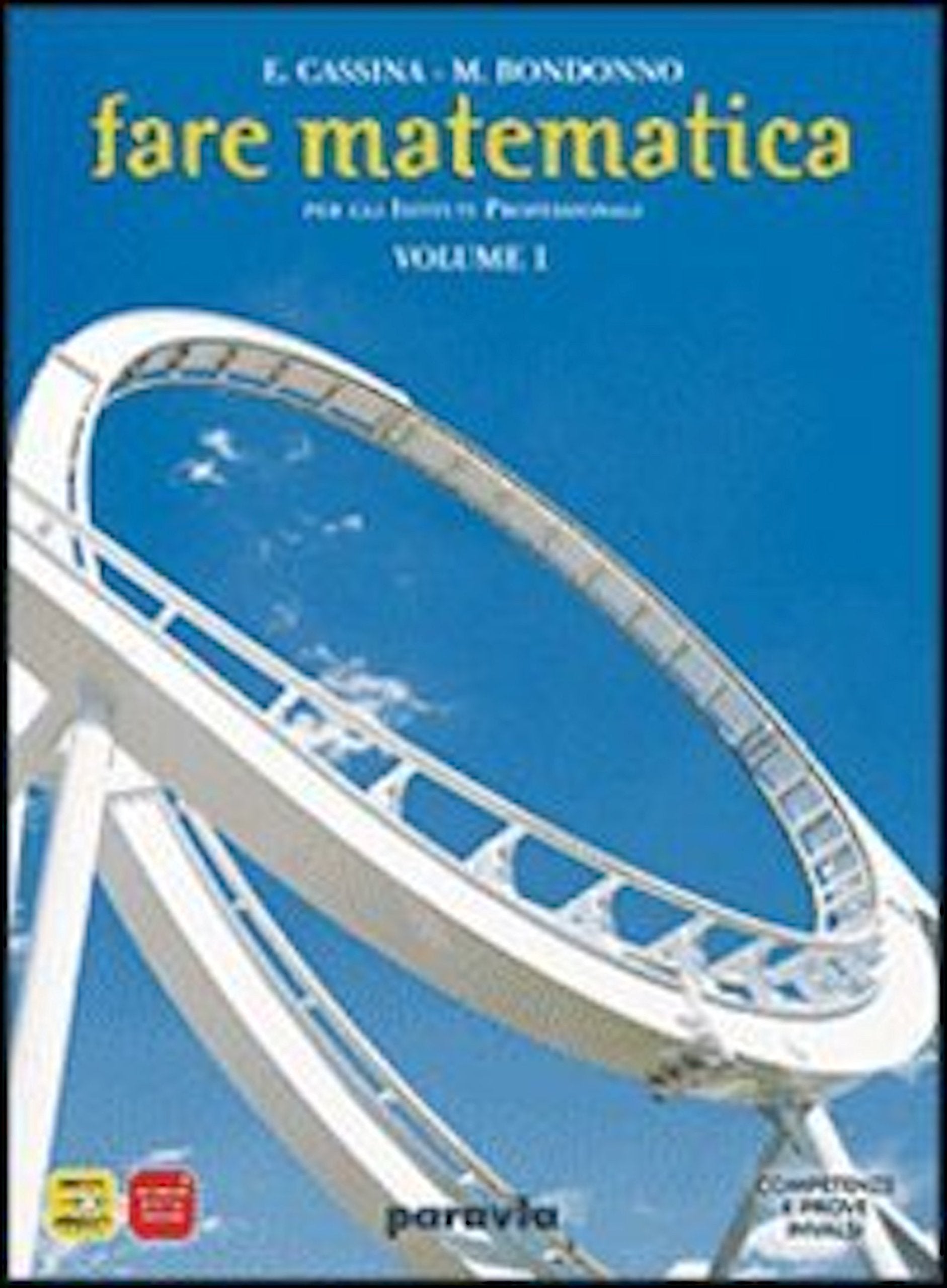 Fare matematica. Materiali per il docente. Con mymathlab-Prove INVALSI. Per gli Ist. professionali (Vol. 1) Professional & Reference Books