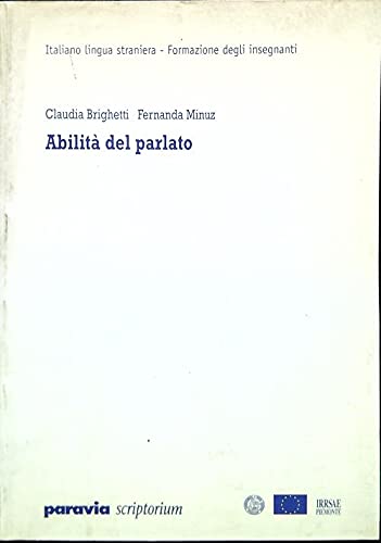 Abilità del parlato (Scriptorium) Books