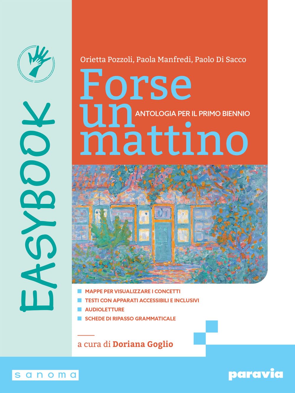 Forse un mattino. Easybook. Per il 1° biennio delle Scuole superiori. Con e-book. Con espansione online book