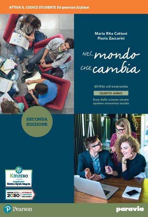 Nel mondo che cambia. Corso di diritto ed economia. Con Quaderno per l'esame di Stato. Per il 5° anno del Liceo economico sociale. Con e-book. Con espansione online (Vol. 2) Professional & Reference Books
