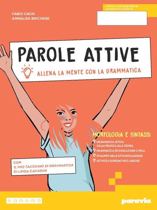 Parole attive. Ediz. Pack. Vol. unico. Con Quaderno, Comunicazione, Ottavino. Per la Scuola media. Con e-book. Con espansione online book