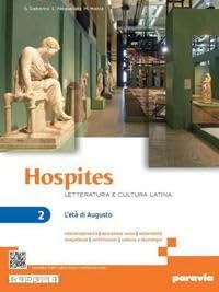Hospites. Letteratura e cultura latina. Per le Scuole superiori. Con e-book. Con espansione online. L' età di Augusto (Vol. 2) Study Guides