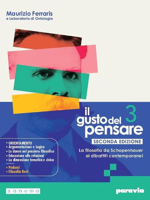 Il gusto del pensare. Per le Scuole superiori. Con e-book. Con espansione online. La filosofia da Schopenhauer ai dibattiti contemporanei (Vol. 3) Professional & Reference Books