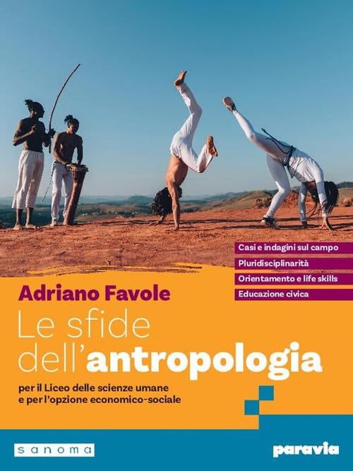 Le sfide dell'antropologia. Per i Licei e gli Ist. magistrali. Con e-book. Con espansione online book