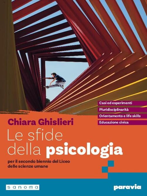 Le sfide della psicologia. Per i Licei e gli Ist. magistrali. Con e-book. Con espansione online book