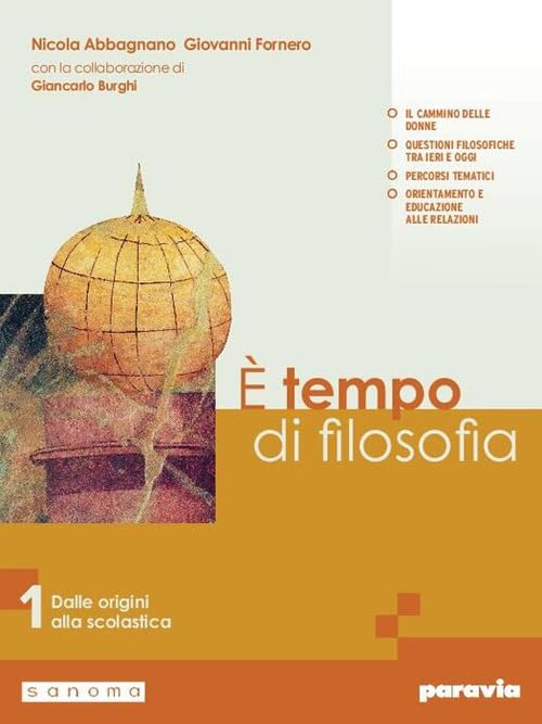 È tempo di filosofia. Per i Licei e gli Ist. magistrali. Con e-book. Con espansione online. Dalle origini alla scolastica (Vol. 1) book