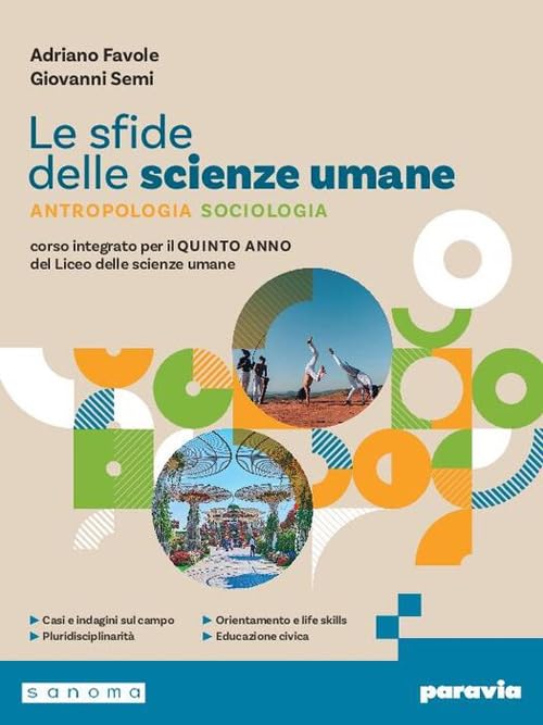 Le sfide delle Scienze umane. Per il quinto anno. Per i Licei e gli Ist. magistrali. Con e-book. Con espansione online (Vol. 2) book