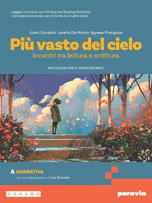 Più vasto del cielo. Per le Scuole superiori. Con e-book. Con espansione online (Vol. A) book