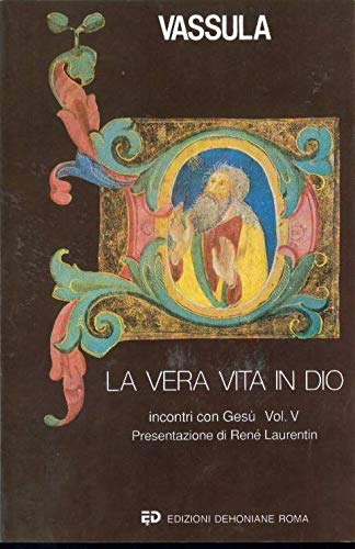 La vera vita in Dio (Vol. 5) book