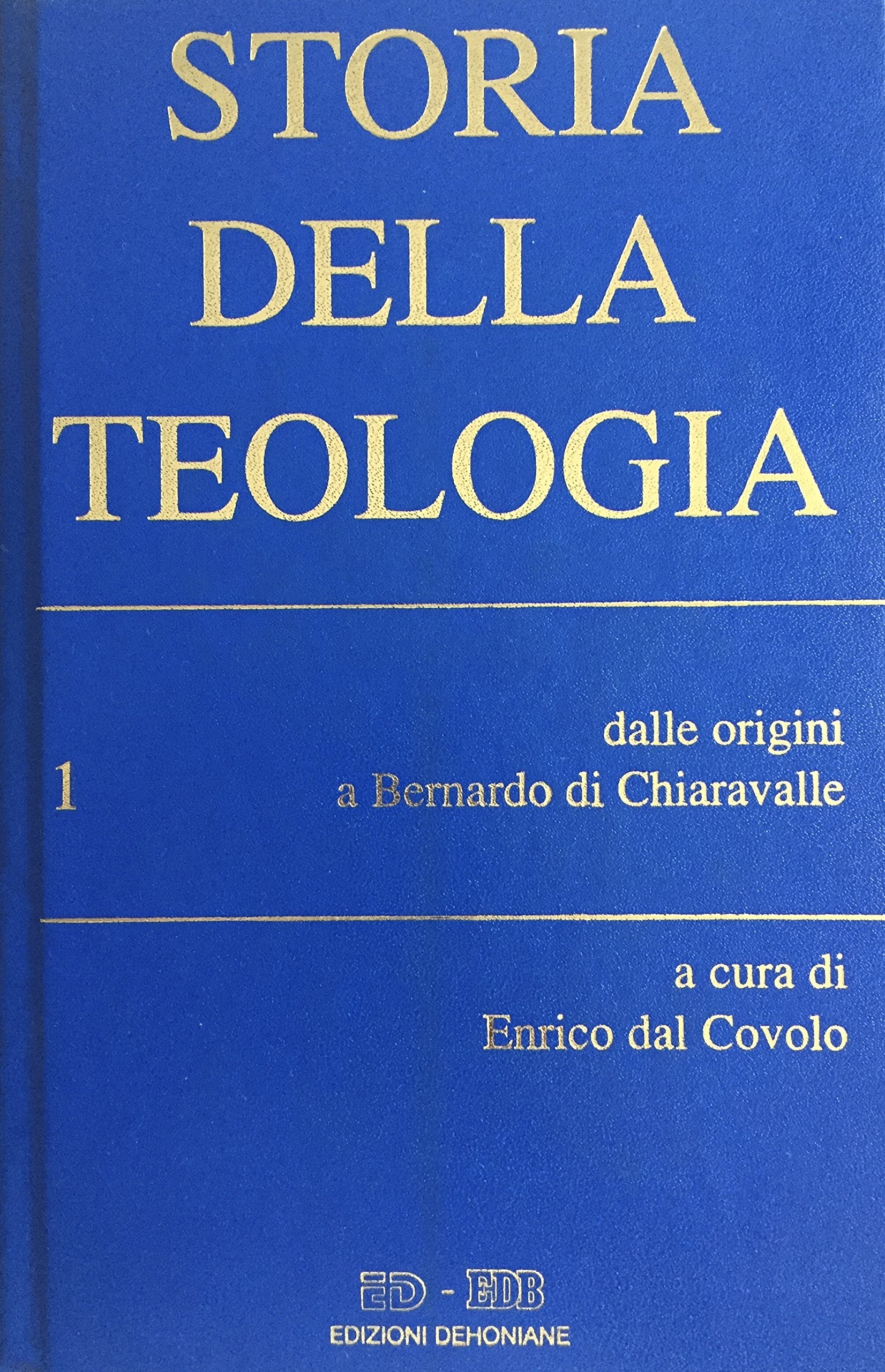 Storia della teologia (Vol. 1) Religion & Esotericism