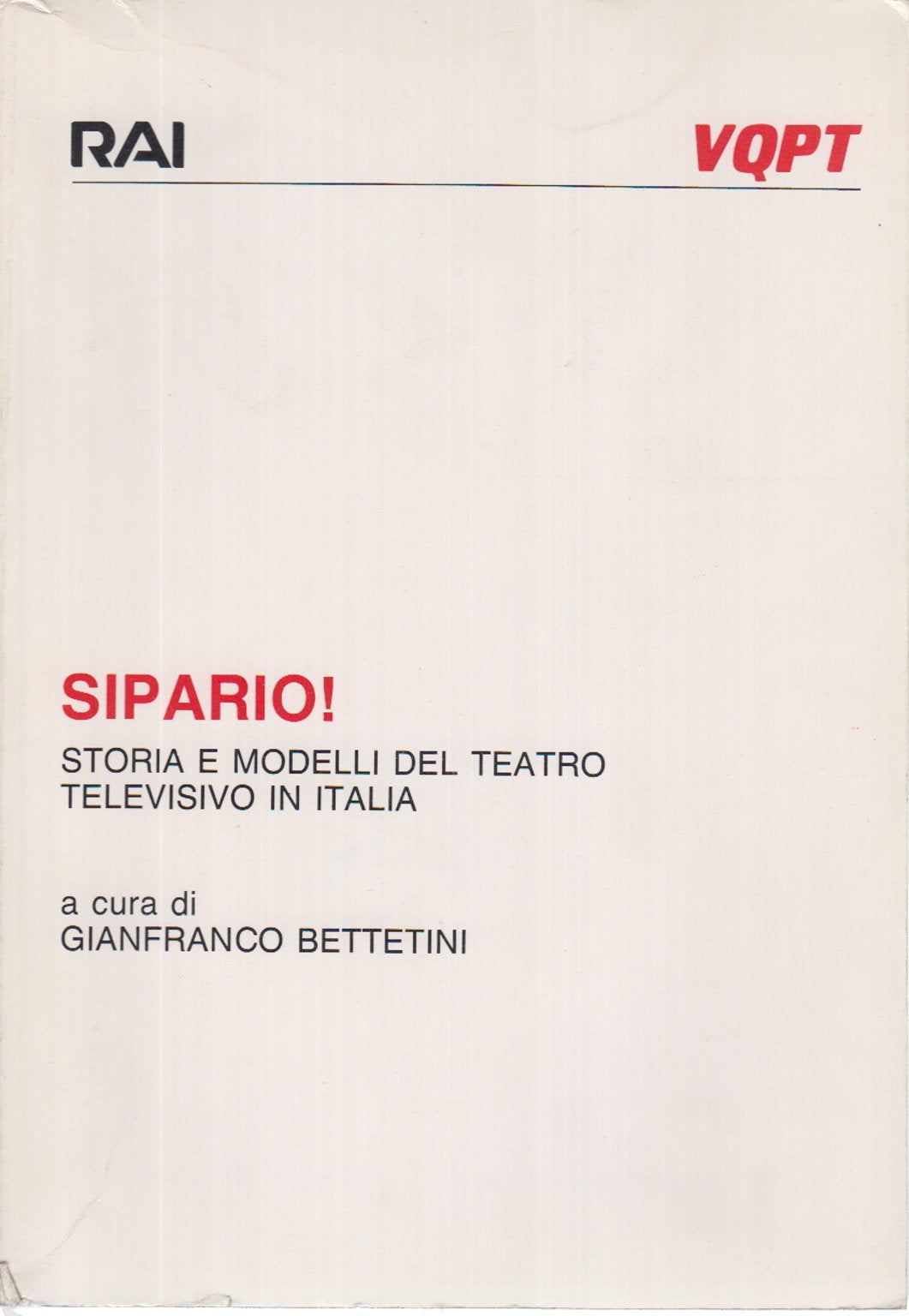Sipario. Storia e modelli del teatro televisivo in Italia Film, Art & Culture