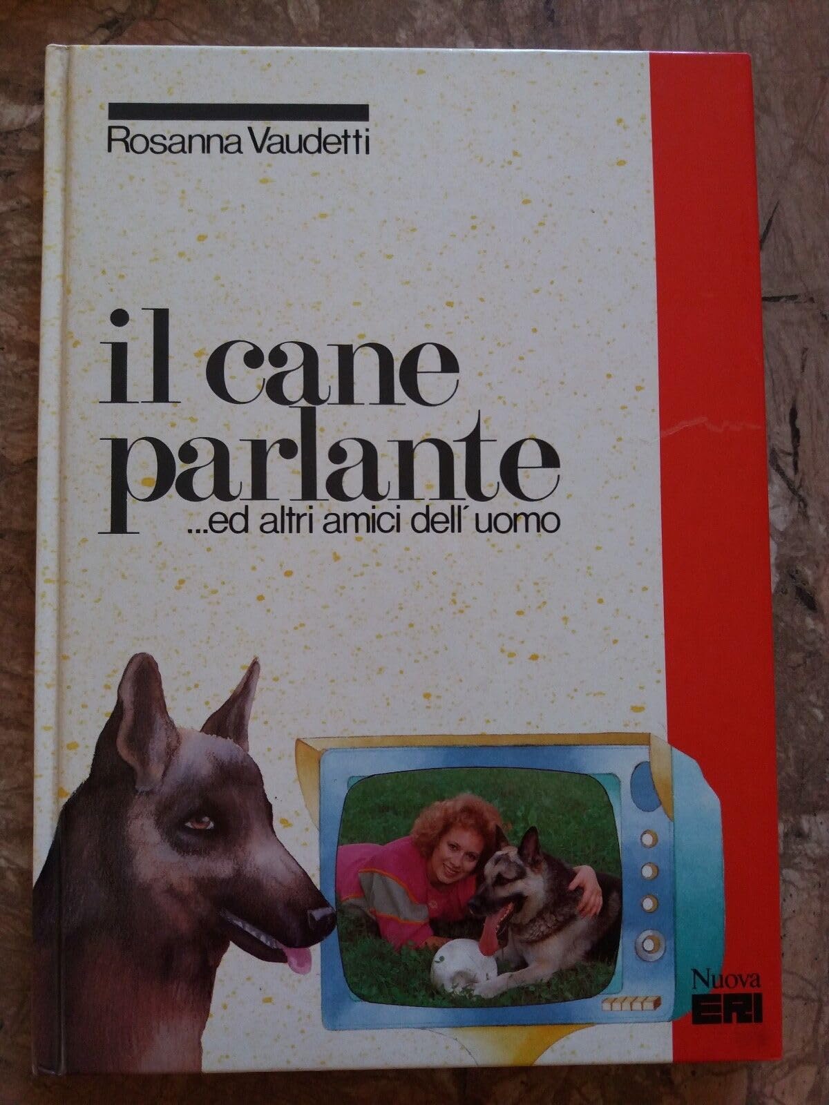 Il cane parlante e altri amici dell'uomo book