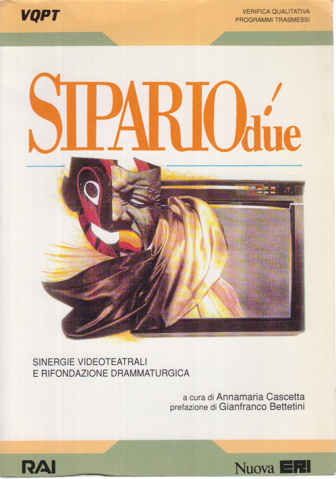 Sipario due. Sinergie videoteatrali e rifondazione drammaturgica (VQPT) Film, Art & Culture