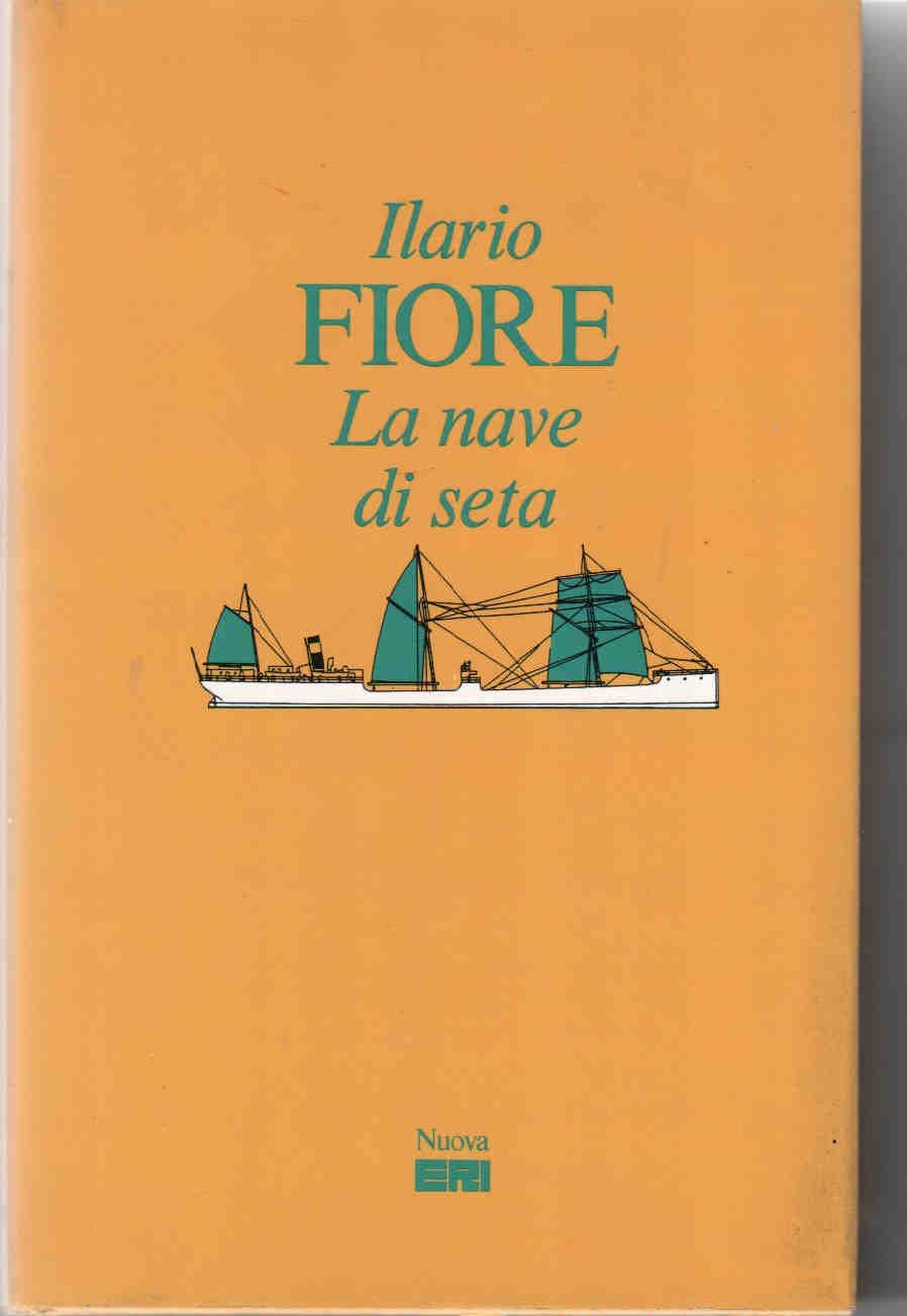 La nave di seta (Fiction) Contemporary literature