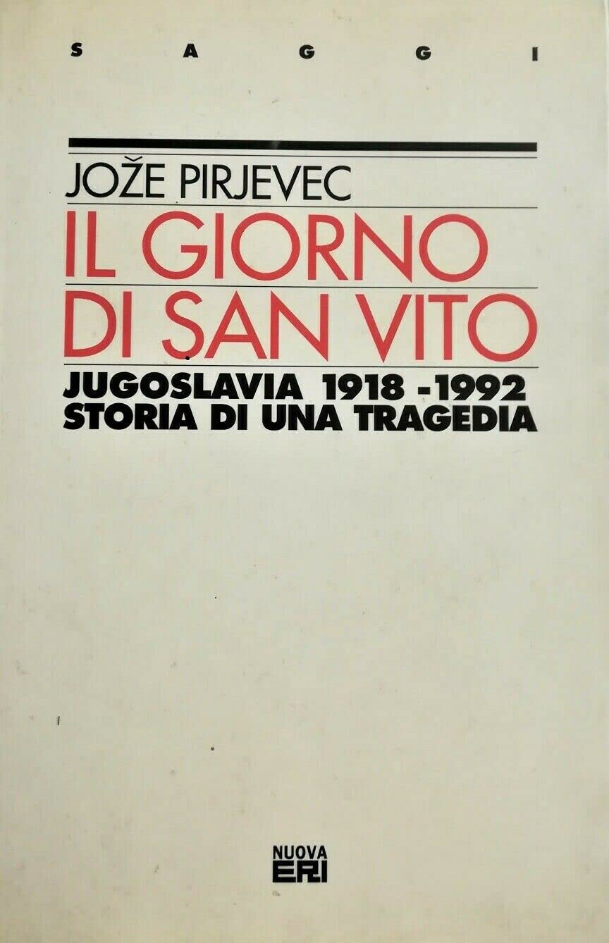 Il giorno di s. Vito. Storia della Jugoslavia: 1919-1992 German history