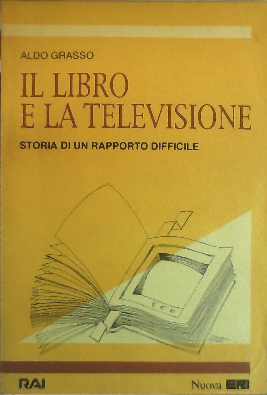 Product Image: Il libro e la televisione. Storia di un rapporto difficile (VQPT)