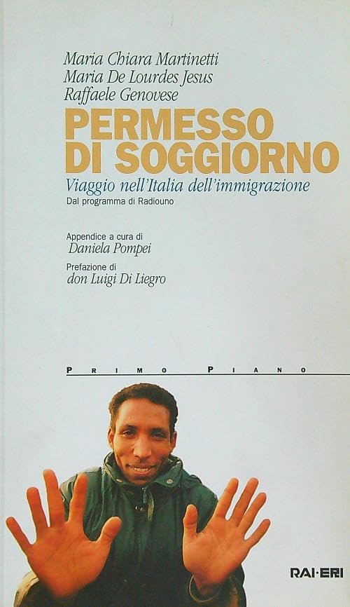 Permesso di soggiorno. Viaggio nell'Italia dell'immigrazione book