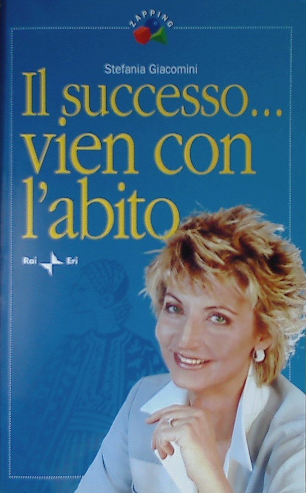 Il Successo... Vien Con L'abito book