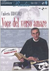 Voce del verso amare. Con CD Audio (La grande radio su CD) Film, Art & Culture