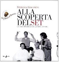 Alla scoperta del set. Con venti personaggi che il cinema lo fanno book