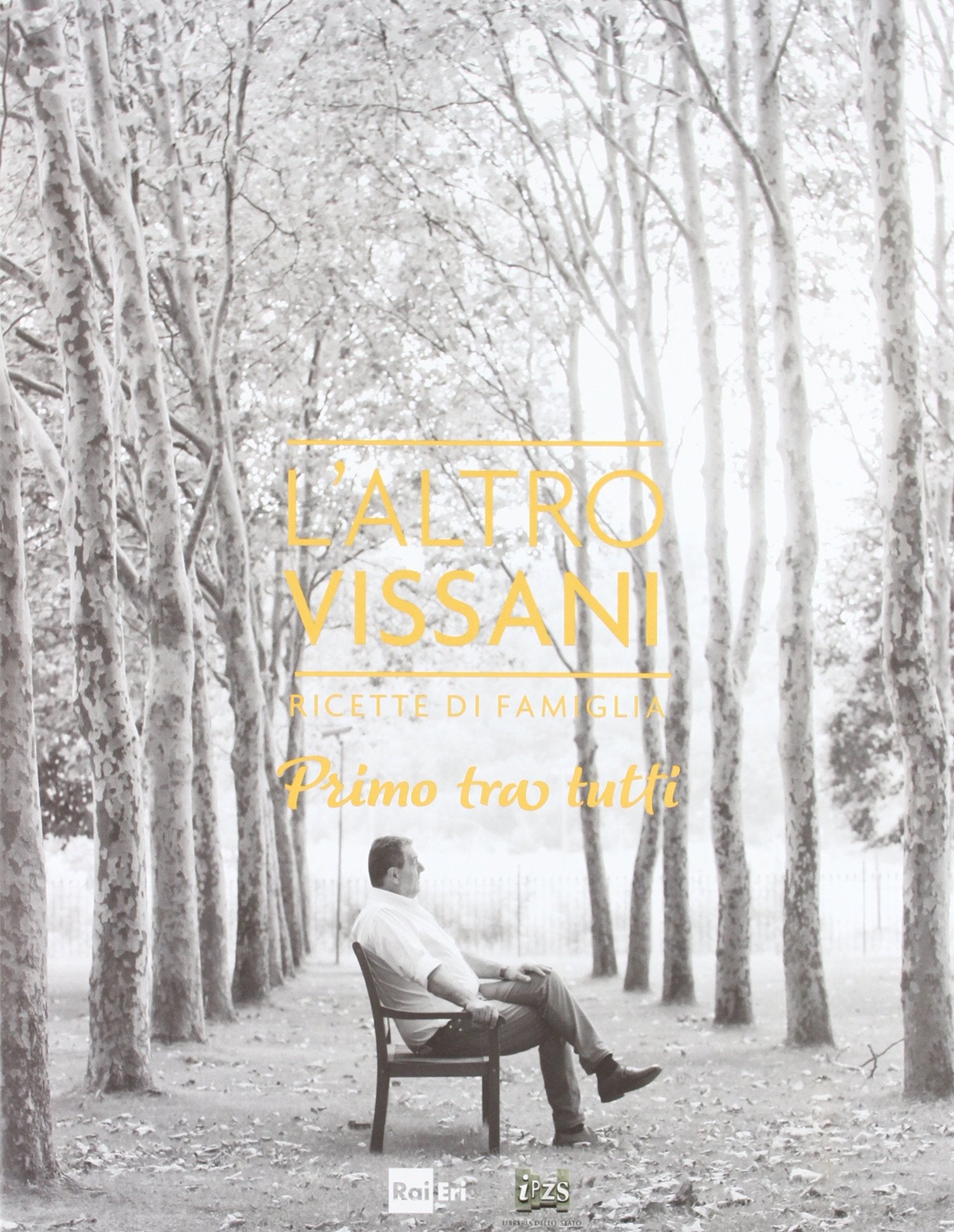 L'altro Vissani. Ricette di famiglia. Primo tra tutti Leisure, Home & Garden