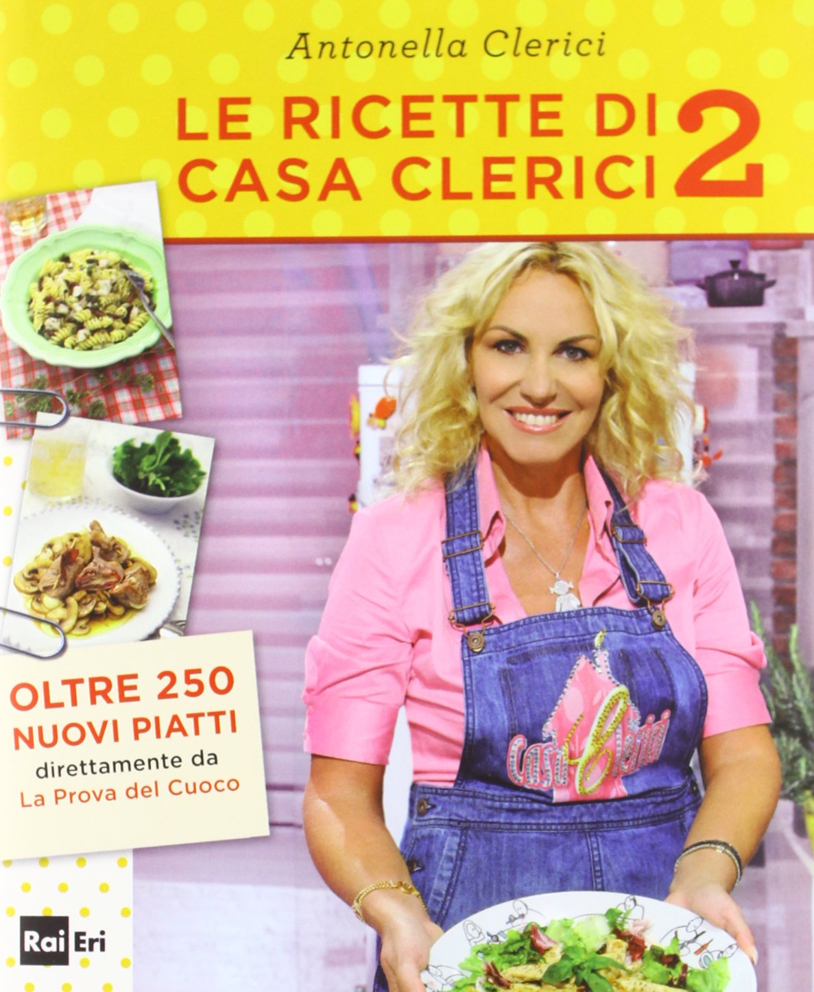 Le ricette di Casa Clerici 2 book