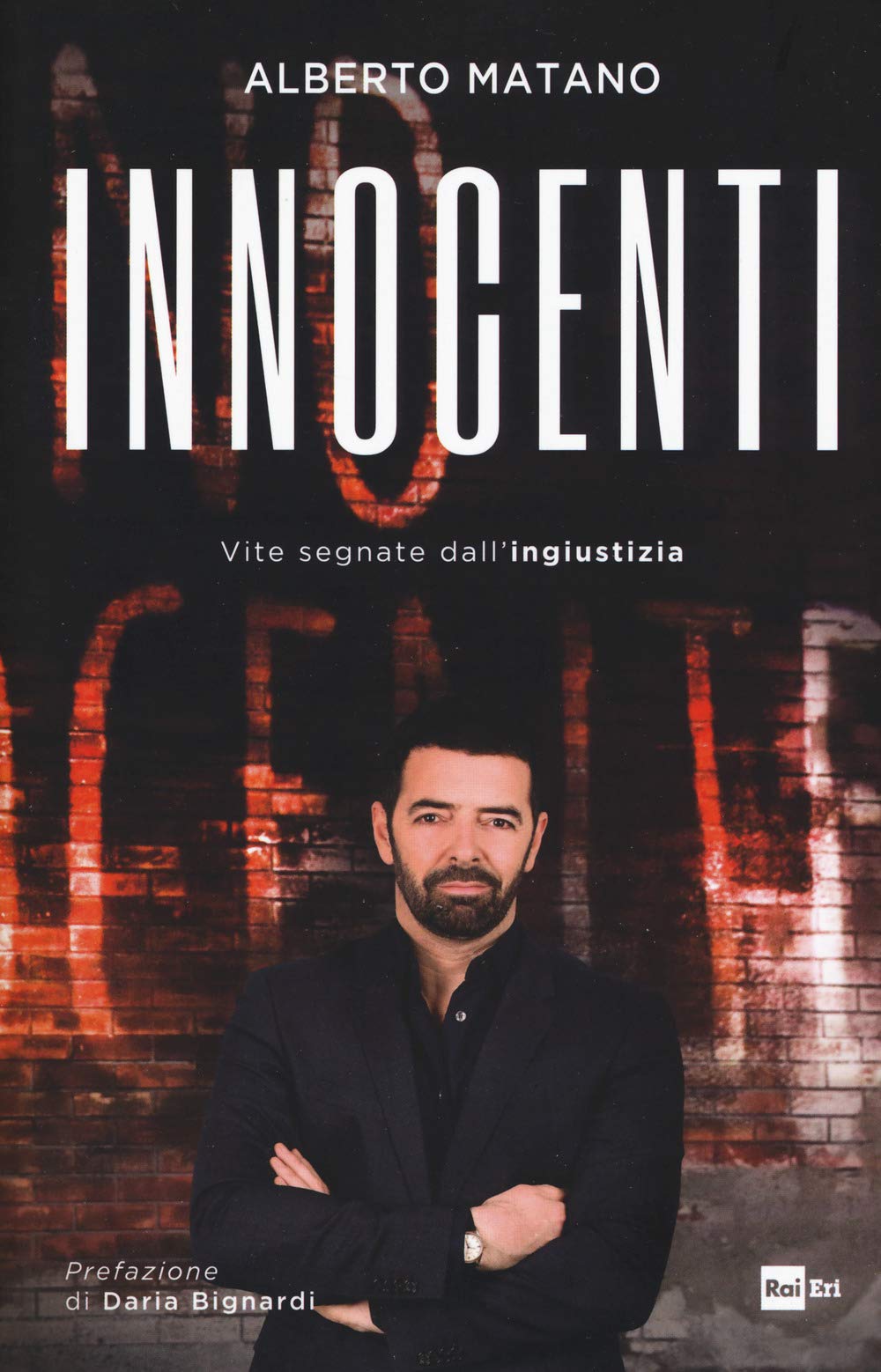 Innocenti. Vite segnate dall'ingiustizia book