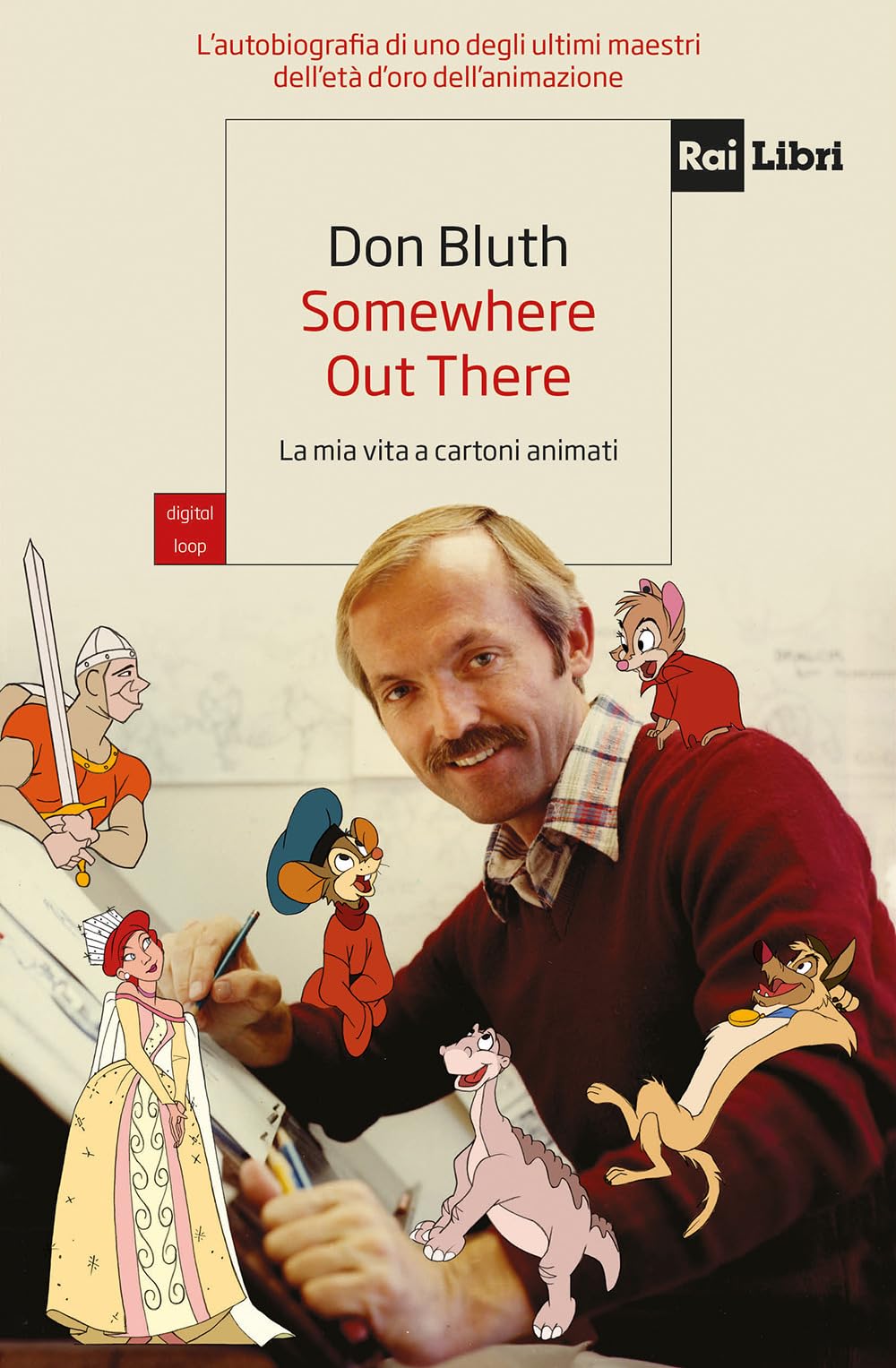 Somewhere out there. La mia vita a cartoni animati book