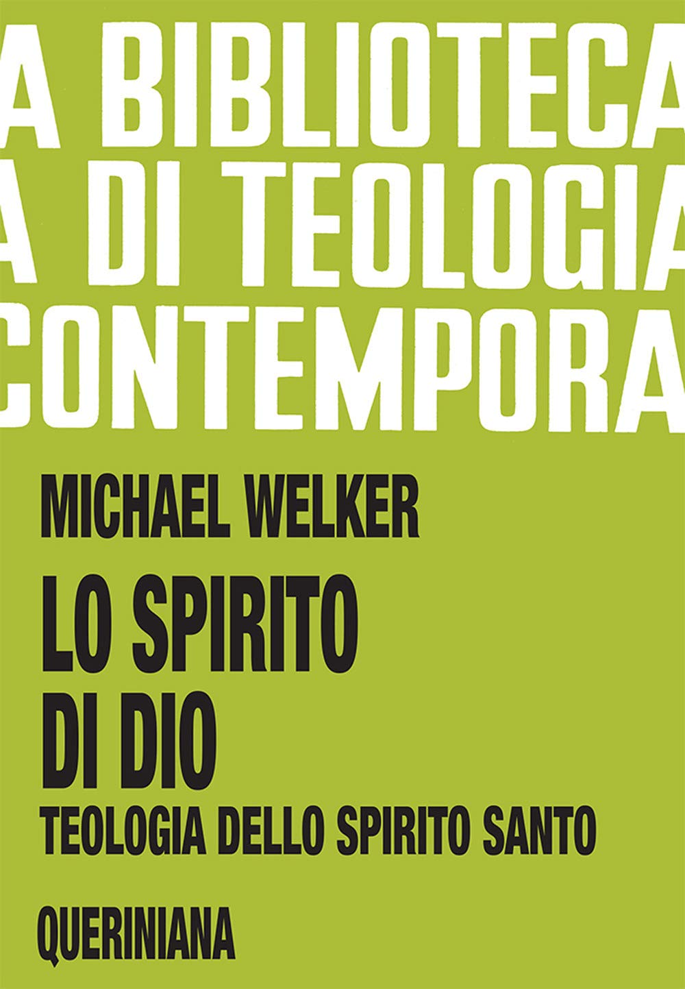 Lo spirito di Dio. Teologia dello Spirito Santo Religion & Esotericism