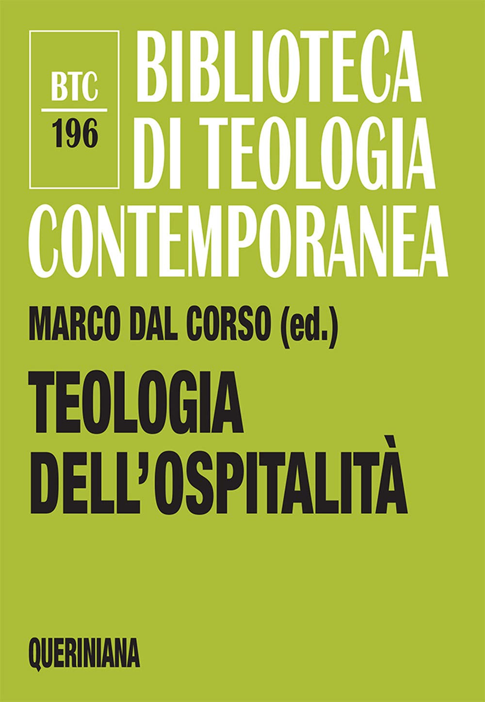 Teologia dell'ospitalità (Biblioteca di teologia contemporanea) Religion & Esotericism
