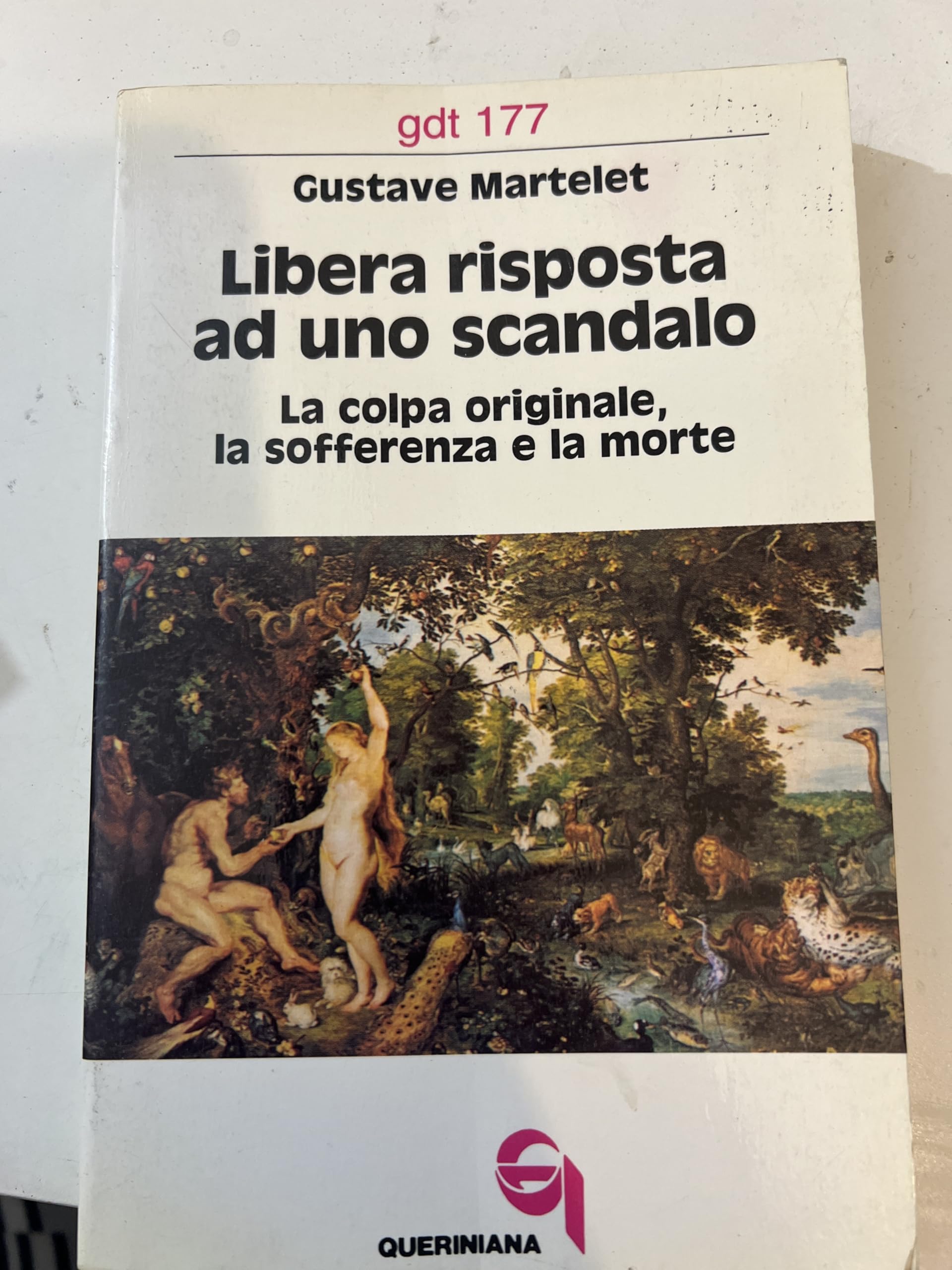 Libera risposta ad uno scandalo. La colpa originale, la sofferenza e la morte book