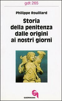 Storia della penitenza dalle origini ai nostri giorni book