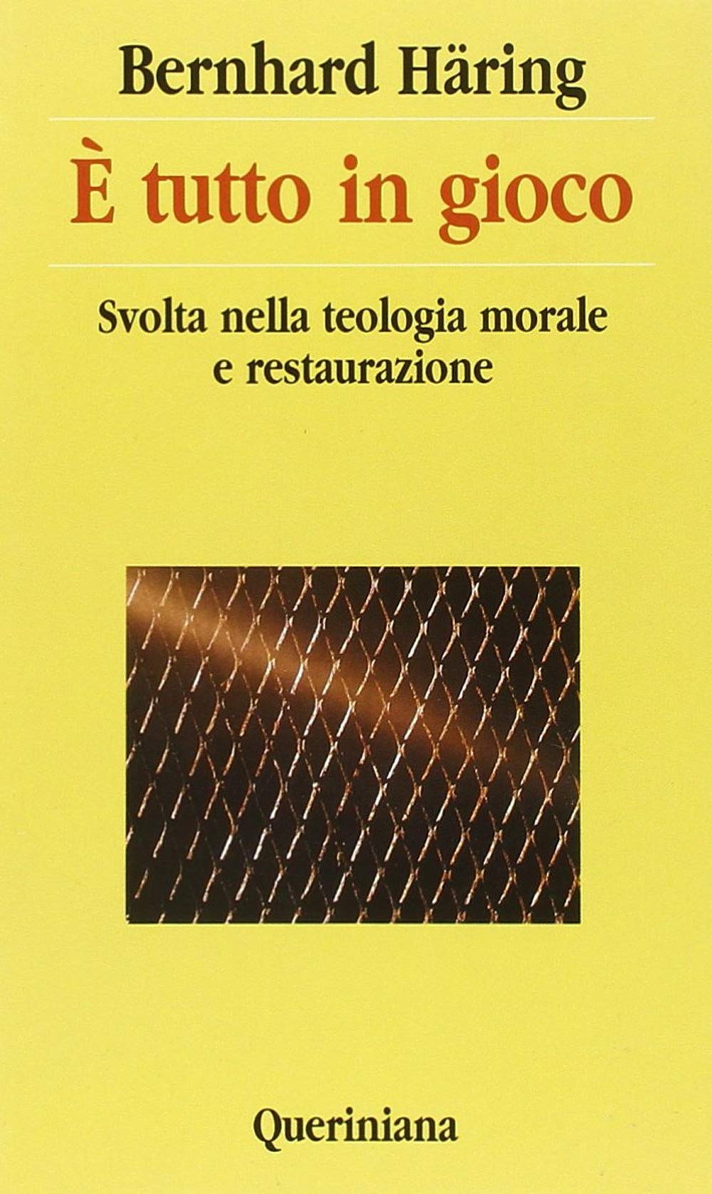 È tutto in gioco. Svolta nella teologia morale e restaurazione (Nuovi saggi Queriniana) Religion & Esotericism