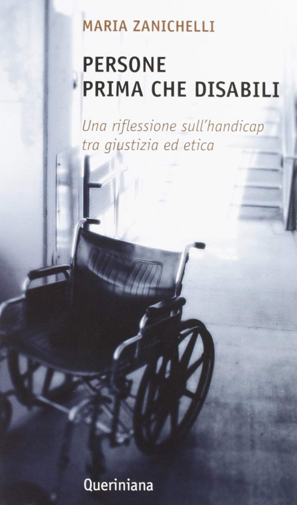 Persone prima che disabili. Una riflessione sull'handicap tra giustizia ed etica book