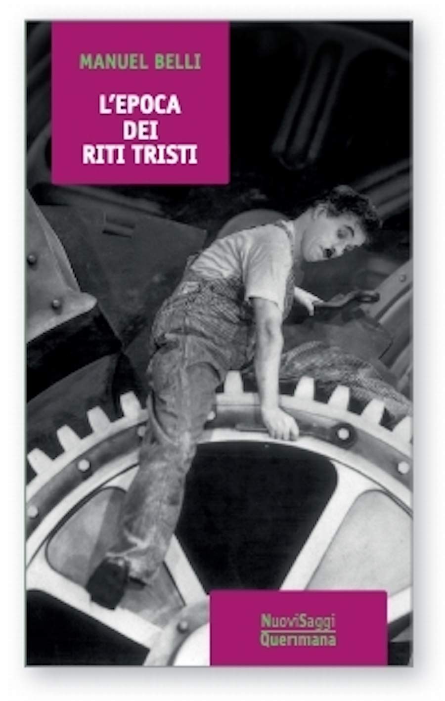 L'epoca dei riti tristi (Nuovi saggi Queriniana) Religion & Esotericism