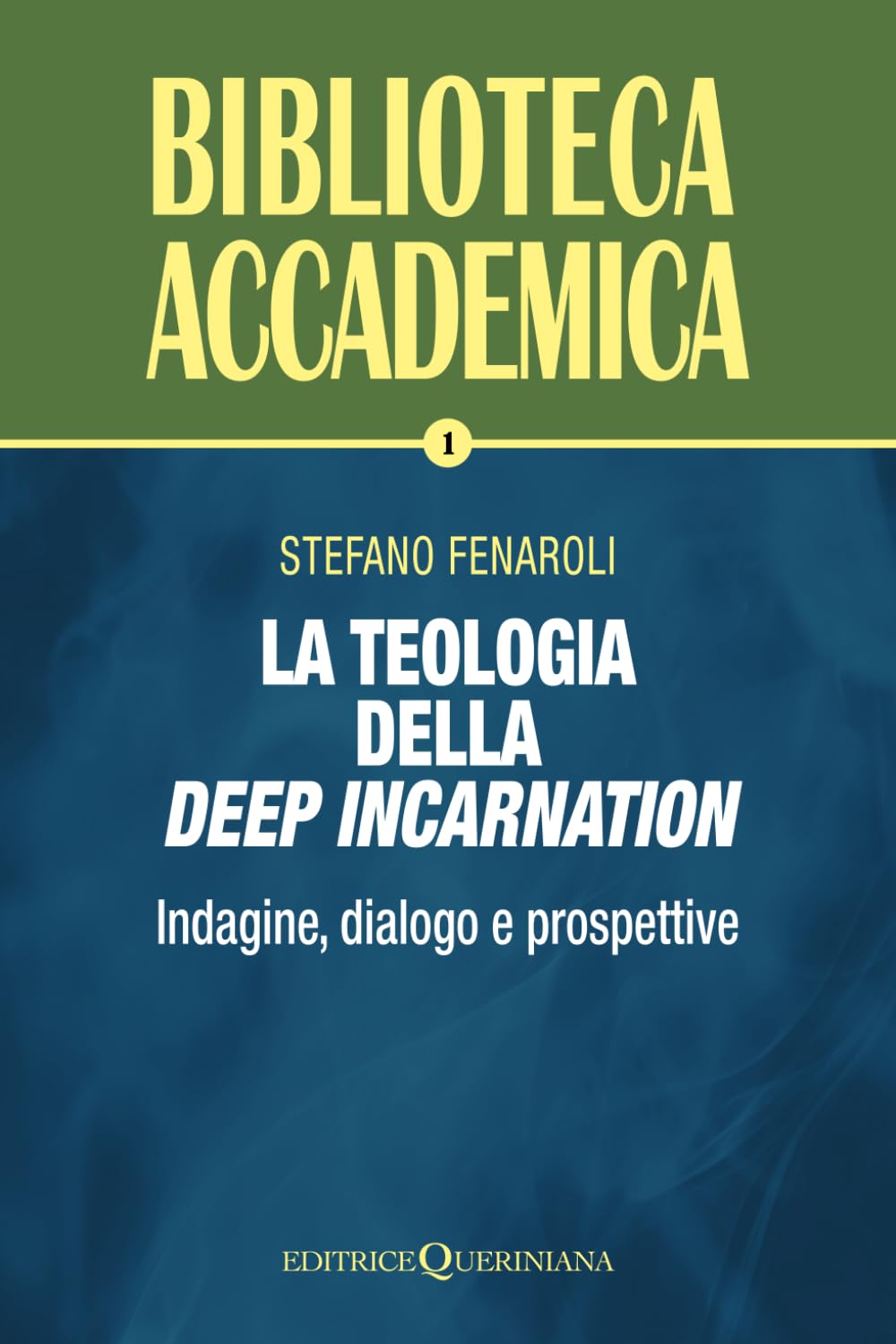 Product Image: La teologia della deep incarnation