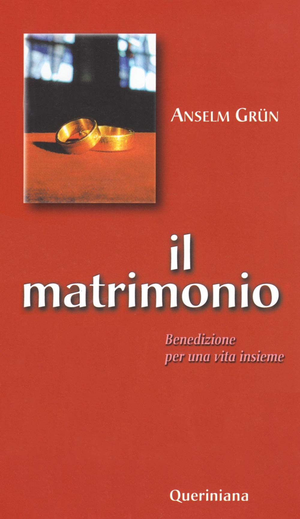 Il matrimonio. Benedizione per una vita insieme book