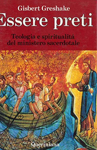 Essere preti. Teologia e spiritualità del ministero sacerdotale Religion & Esotericism