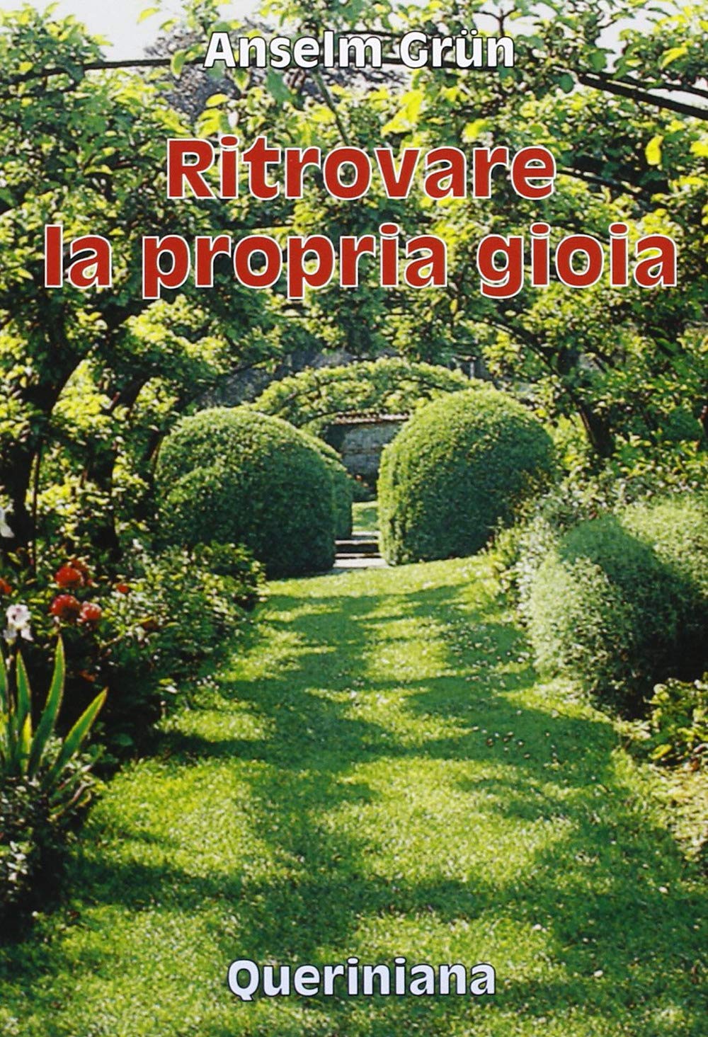 Ritrovare la propria gioia (Spiritualità) Religion & Esotericism