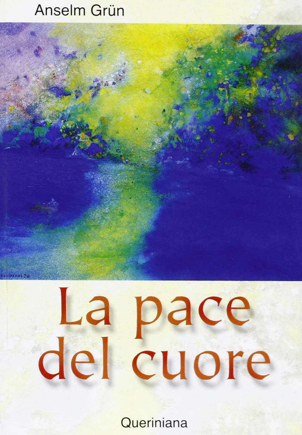 La pace del cuore (Spiritualità) Religion & Esotericism