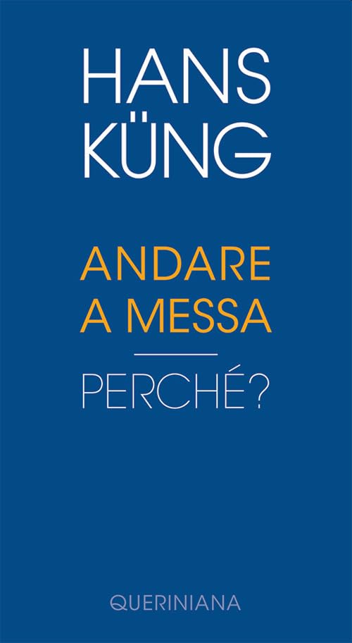 Product Image: Andare a Messa. Perché?