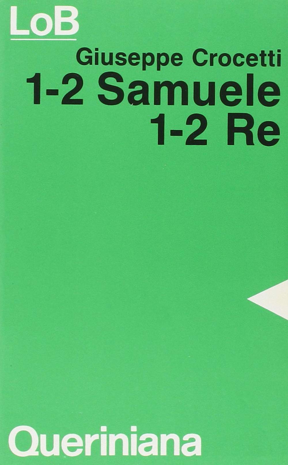 1-2 Samuele. 1-2 Re (LoB. Leggere oggi la Bibbia. Sez. 1) Religion & Esotericism