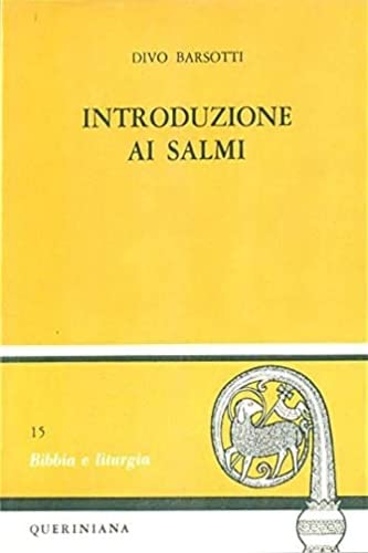 Introduzione ai Salmi (Bibbia e liturgia) Religion & Esotericism