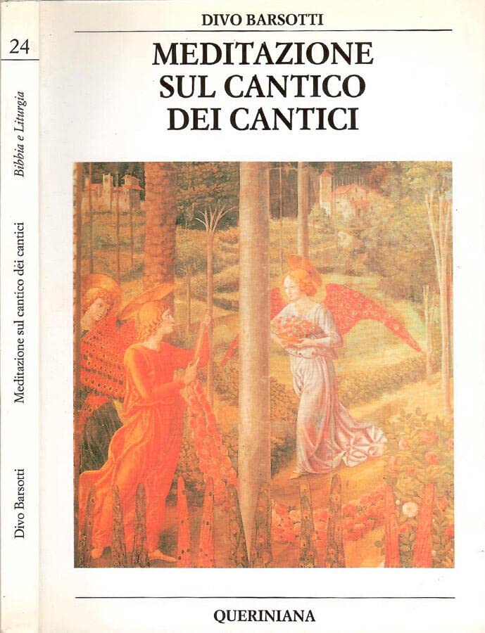 Meditazione sul Cantico dei cantici (Bibbia e liturgia) Religion & Esotericism