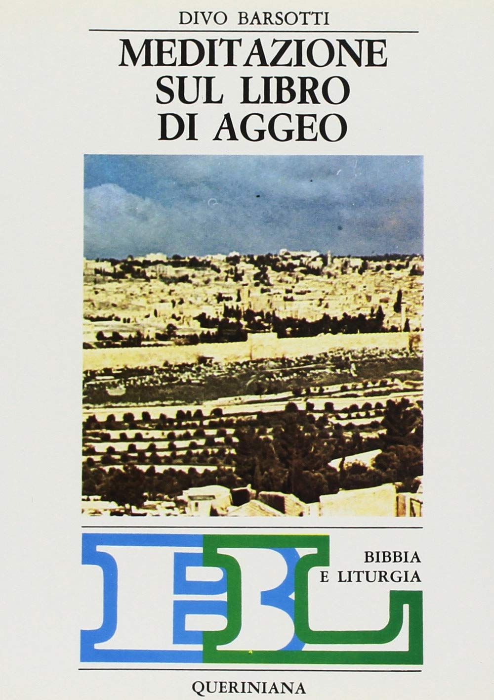 Meditazione sul libro di Aggeo (Bibbia e liturgia) Religion & Esotericism