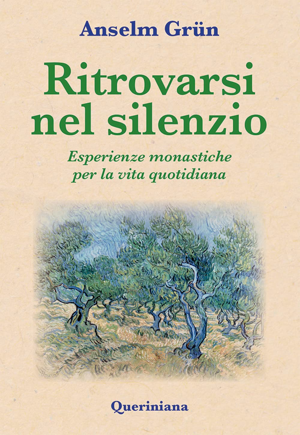 Ritrovarsi nel silenzio. Esperienze monastiche per la vita quotidiana (Spiritualità) Religion & Esotericism